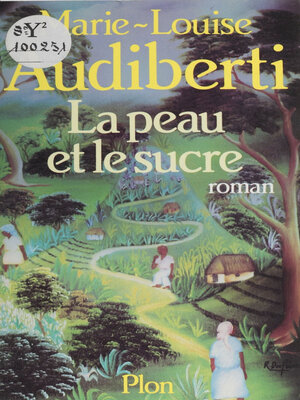 cover image of La Peau et le sucre